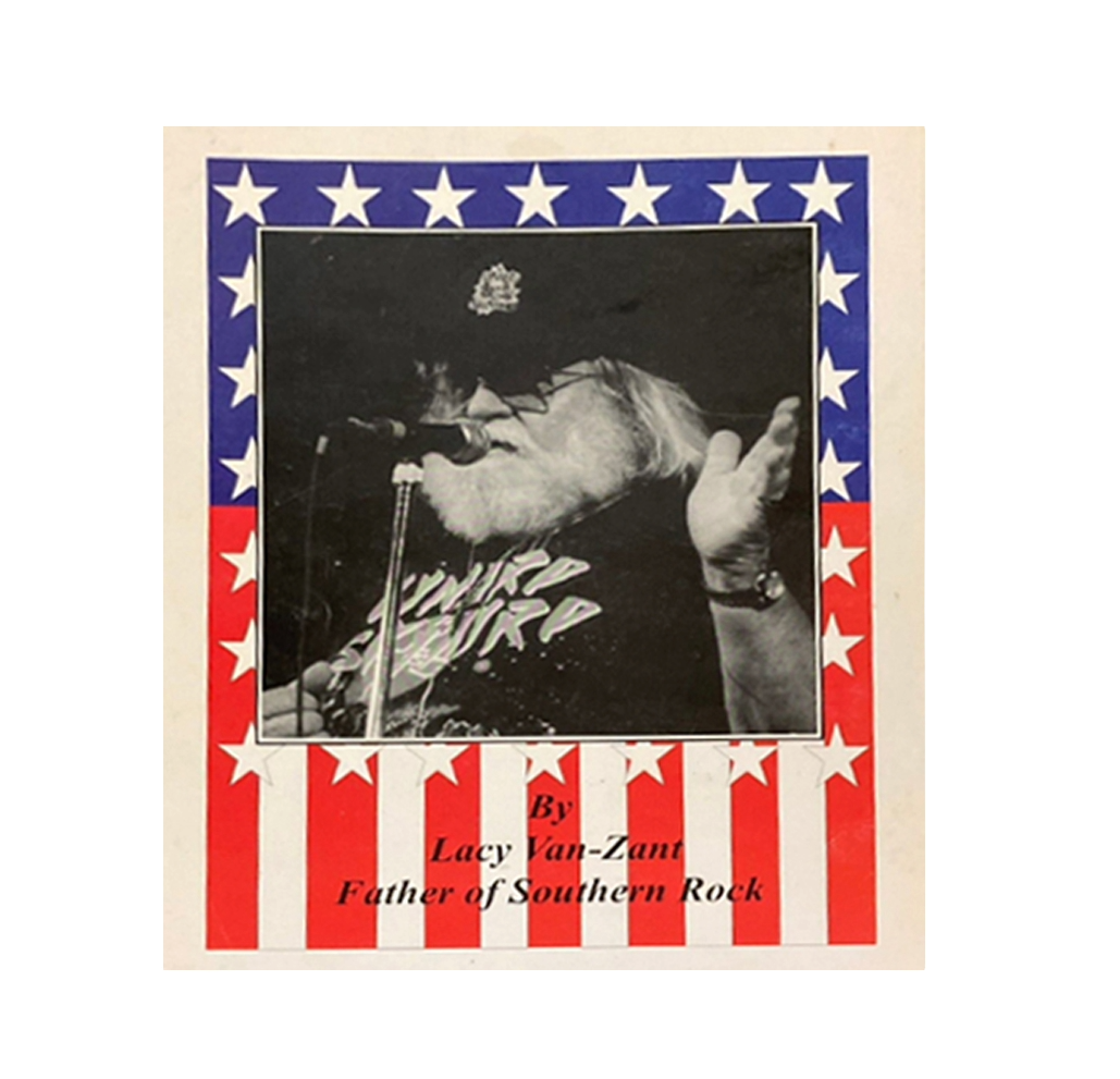 Autographed "The Van Zant Family Southern Music Scrap Book" By Lacy Van Zant (Paperback)