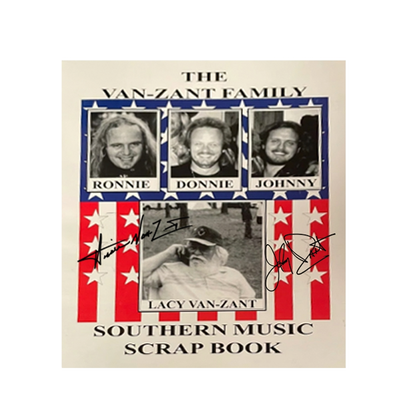 Autographed "The Van Zant Family Southern Music Scrap Book" By Lacy Van Zant (Papaerback)